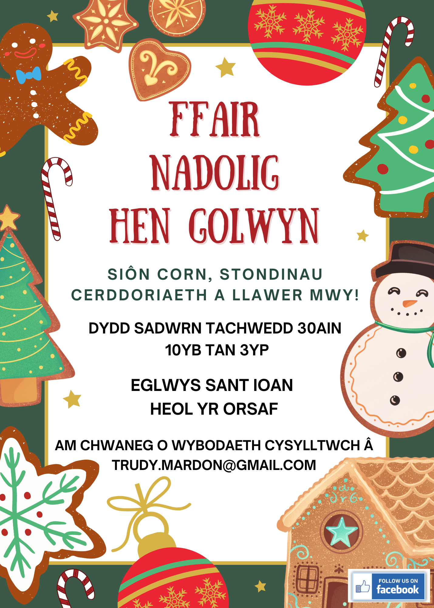 2024Ffair Nadolig Hen Golwyn, Sion Corn, stondinau, cerddoriaeth a llawer mwy! Dydd Sadwrn Tachwedd 30ain 10yb tan 3yp, Eglwys Sant Ioan, Heol Yr Orsaf. Am chwaneg o wybodaeth cysylltwch â Trudy.mardon@gmail.com